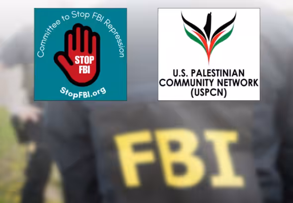A graphic depicts the logos of the Committee to Stop FBI Repression and the US Palestinian Community Network. Photo: FightBackNews.