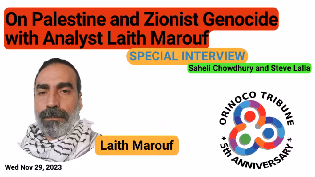 Poster of Orinoco Tribune's special interview with Laith Marouf. Photo: Orinoco Tribune.
