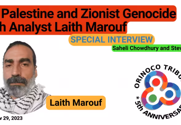 Poster of Orinoco Tribune's special interview with Laith Marouf. Photo: Orinoco Tribune.