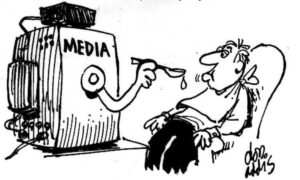 Cartoon depicting media spoonfeeding a viewer. Photo: Don Addis.
