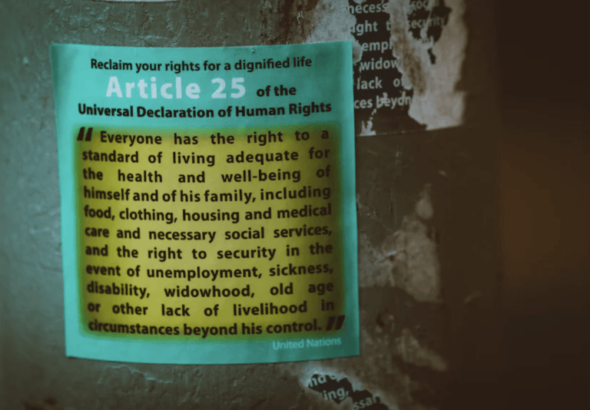 The picture show Article 25 of the Universal Declaration of Human Rights. Photo: Jon Tyson.