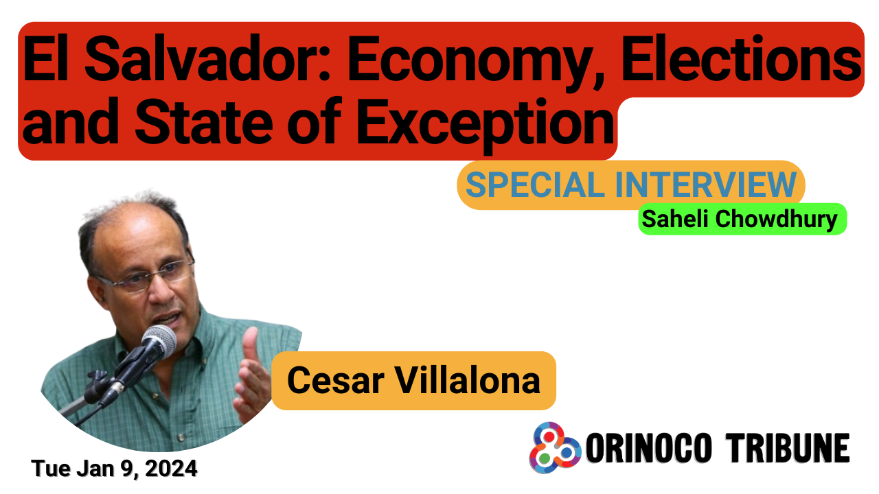 Poster for Orinoco Tribune's special interview with Salvadoran economist César Villalona. Photo: Orinoco Tribune.