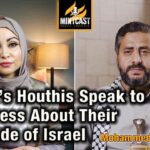 MintCast's YouTube thumbnail showing Mnar Adley (Left) and Mohammed al-Bukhaiti (Right) in their video interview, January 29, 2024. Photo: MintPress.