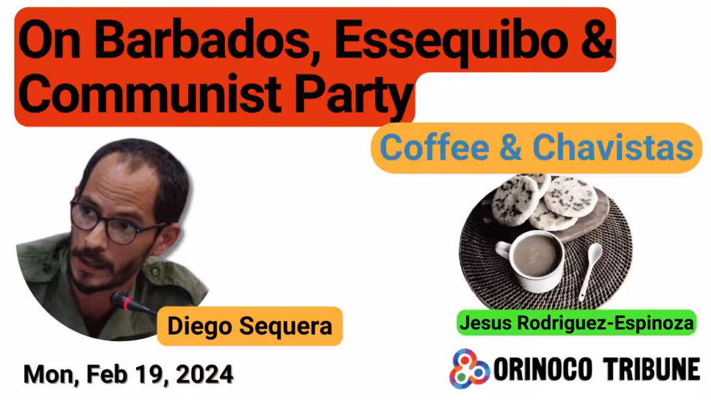Poster for Orinoco Tribune's new episode of "Coffee and Chavistas," with Venezuelan analyst and founder of Misión Verdad Diego Sequera. Photo: Orinoco Tribune.