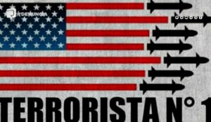 Photo composition showing a US flag with missiles next to the red stripes and a caption reading "Terrorist #1." Photo: MINREX Cuba.