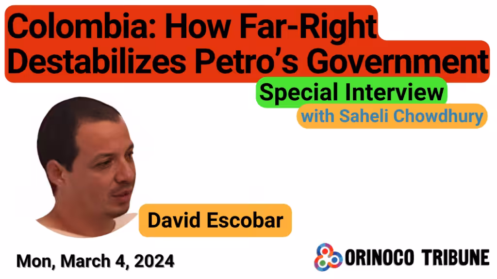 Poster of Orinoco Tribune's interview with Colombian journalist and documentarian David Escobar. Photo: Orinoco Tribune.
