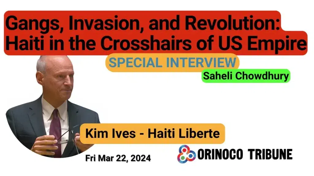 Poster of Orinoco Tribune's interview with Kim Ives, English language editor of Haïti Liberté. Photo: Orinoco Tribune.