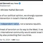 Israeli former Prime Minister Naftali Bennett last week stating via X that "We are an independent nation, not a banana republic," March 14, 2024. Photo: X/@naftalibennett.