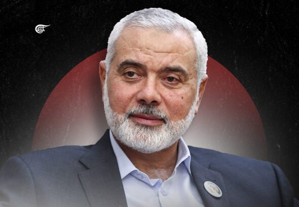 Ismail Haniyeh was martyred earlier this morning, on July 31, 2024, in an airstrike on his residence in Tehran. Photo: Al Mayadeen English.
