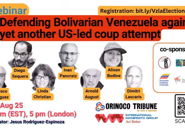Poster for the webinar Defending Bolivarian Venezuela Against Yet Another US-Led Coup Attempt. Photo: Orinoco Tribune.