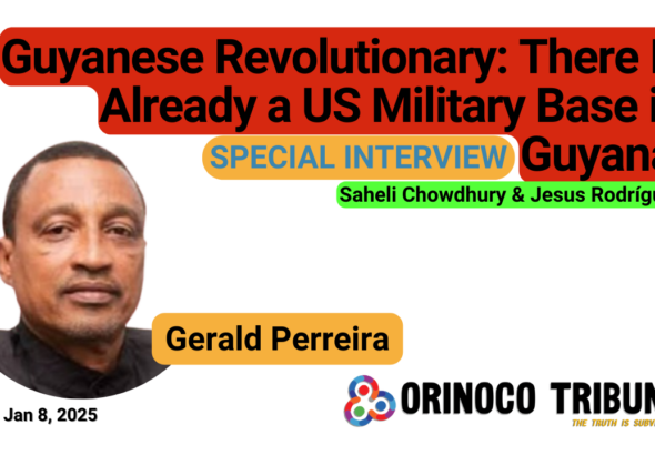Poster for the Orinoco Tribune's interview with Guyanese revolutionary Gerald Perreira. Photo: Orinoco Tribune.