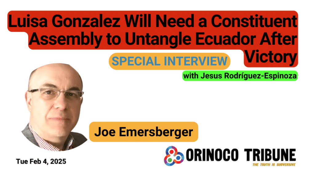 Poster for the Orinoco Tribune's interview with Canadian writer and activist Joe Emersberger. Photo: Orinoco Tribune.