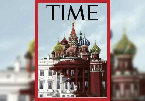 May 2017 TIME magazine cover, depicting the White House being absorbed by the Kremlin. File photo.