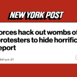 "News headline" from the New York Post reports on allegations that Iranian forces are performing severe medical procedures on female protesters to conceal evidence of sexual abuse. Photo: Caitlin Johnstone.
